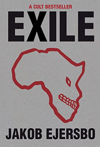 Exile (The Africa Trilogy)